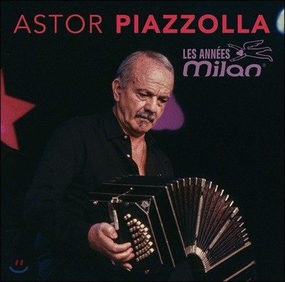 Astor Piazzolla (ƽ丣 Ǿ) - Les Annees Milan (Deluxe Edition)