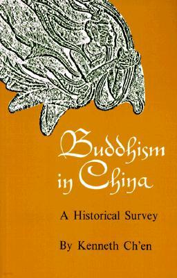 Buddhism in China: A Historical Survey