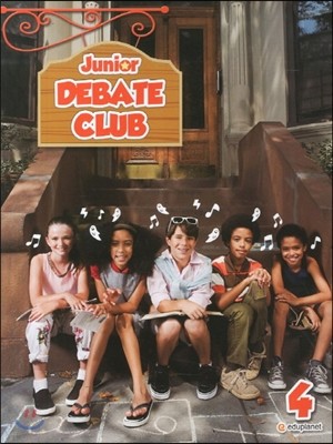 Junior Debate Club 4 : Student Book