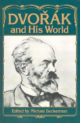 Dvorak and His World