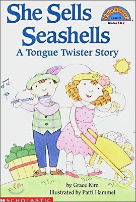 Scholastic Hello Reader Level 3 : She Sells Seashells, A Tongue Twister Story
