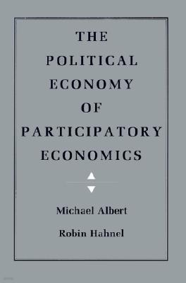 The Political Economy of Participatory Economics