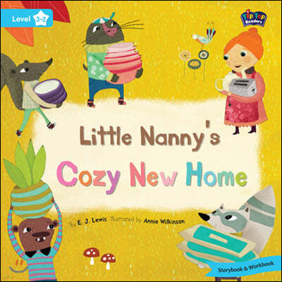 Tip Top Readers 3-2 : Little Nanny's Cozy New Home