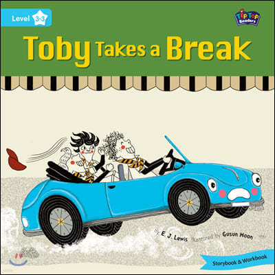 Tip Top Readers 3-3 : Toby Takes a Break