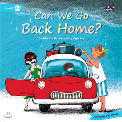 Tip Top Readers 3-4 : Can We Go Back Home?