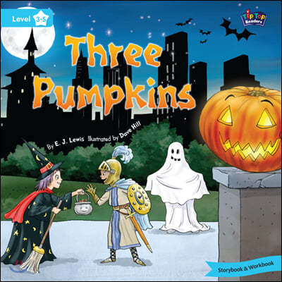 Tip Top Readers 3-5 : Three Pumpkins