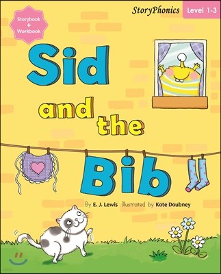 Story Phonics 1-3 : Sid and the Bib