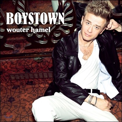 Wouter Hamel (바우터 하멜) - Boystown 6집 (Deluxe Edition)