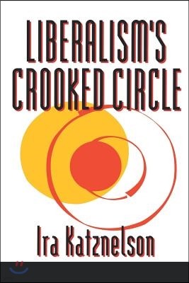 Liberalism's Crooked Circle: Letters to Adam Michnik