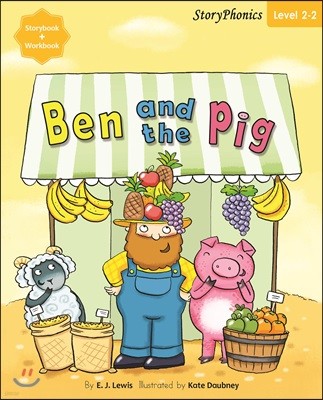 Story Phonics 2-2 : Ben and the Pig