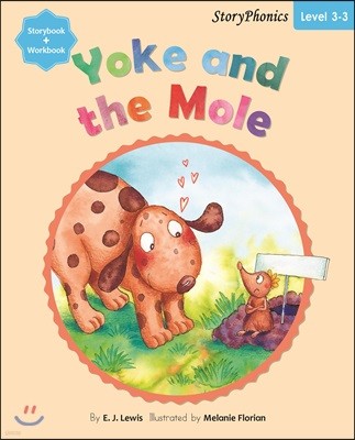 Story Phonics 3-3 : Yoke and the Mole