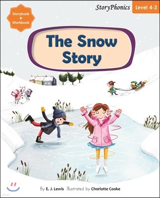 Story Phonics 4-3 : The Snow Story