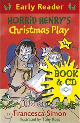 Horrid Henry's Christmas Play (Book+CD)