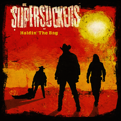 Supersuckers — Holdin' The Bag 앨범 커버