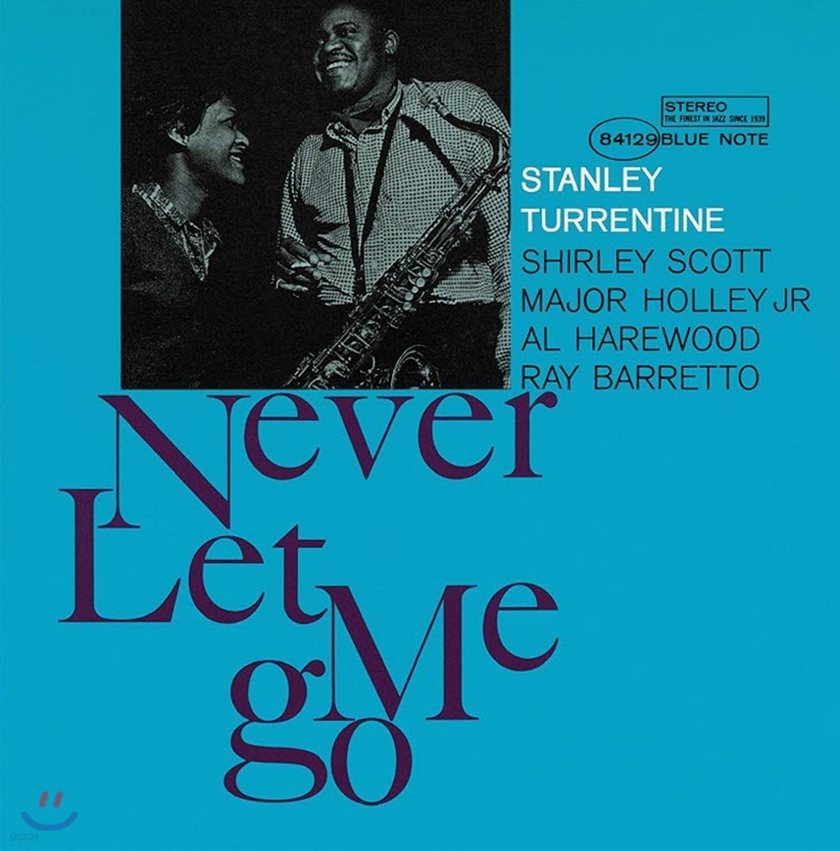 Stanley Turrentine (스탠리 터렌타인) - Never Let Me Go