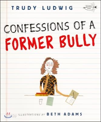 Confessions of a Former Bully - 예스24