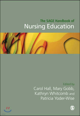 The Sage Handbook of Nursing Education