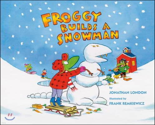 Froggy Builds a Snowman