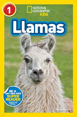 National Geographic Kids Readers Level 1 : Llamas