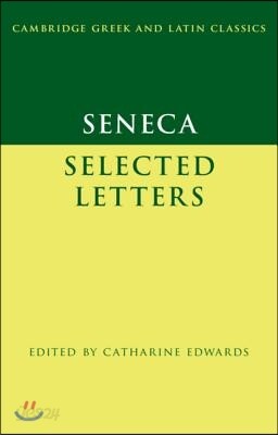 Seneca: Selected Letters