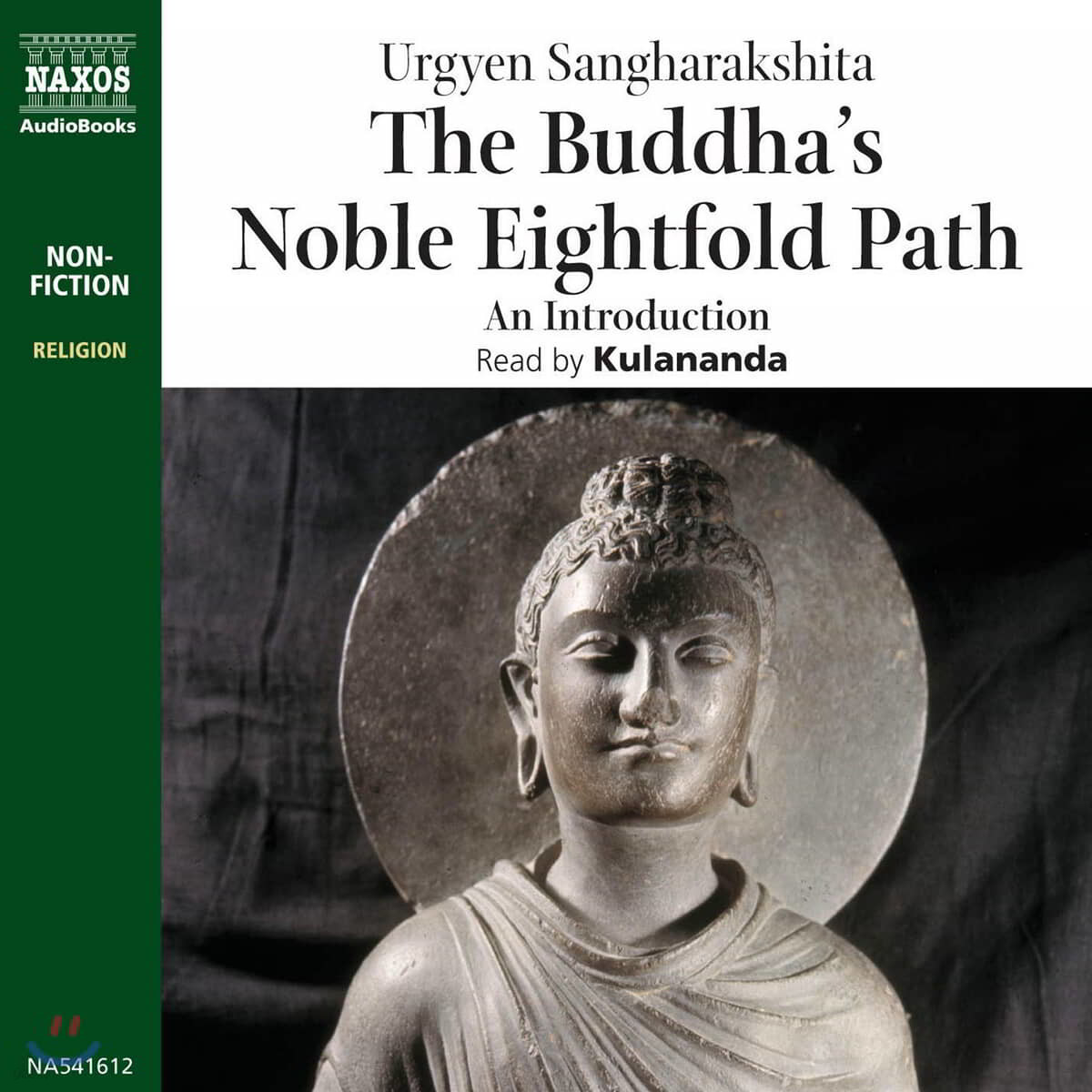 The Buddha&#39;s Noble Eightfold Path Lib/E