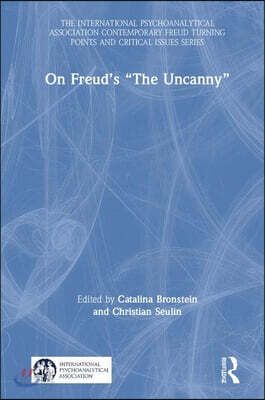 On Freud’s “The Uncanny”