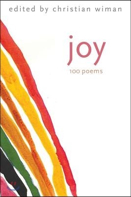 Joy: 100 Poems