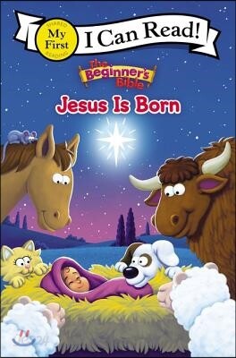 The Beginner's Bible Jesus Is Born: My First