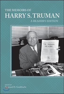 The Memoirs of Harry S. Truman