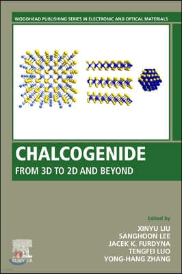 Chalcogenide: From 3D to 2D and Beyond