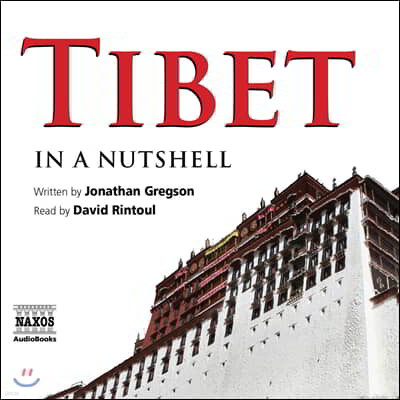 Tibet - In a Nutshell Lib/E