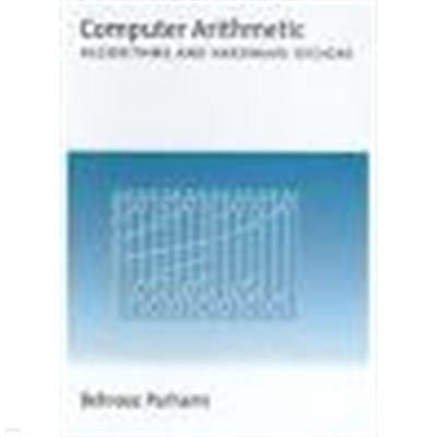 Computer Arithmetic : Algorithms and Hardware Designs (Hardcover)