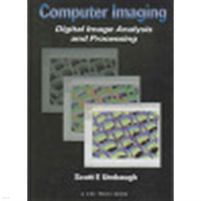 Computer Imaging (Hardcover) - Digital Image Analysis And Processing 