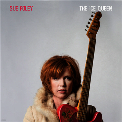Sue Foley — Ice Queen 앨범 커버