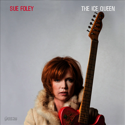 Sue Foley - Ice Queen (Vinyl LP)