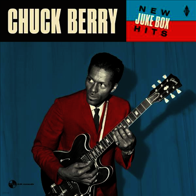 Chuck Berry — New Juke Box Hits (Bonus Tracks) 앨범 커버