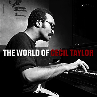 Cecil Taylor — World Of Cecil Taylor (Gatefold) 앨범 커버