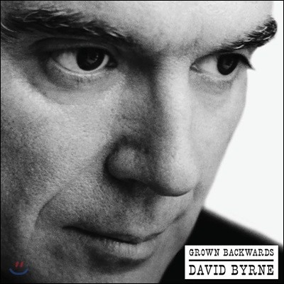 David Byrne (데이비드 번) - Grown Backwards (Expanded Edition) [2LP]