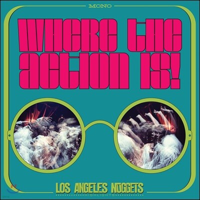 Various Artists — 1960년대 언더그라운드 록 모음집 (Where The Action Is! Los Angeles Nuggets 1965-1968) 앨범 커버