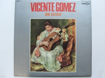 LP(수입) 비센테 고메즈 Vicente Gomez: Vicente Gomez De Luxe 