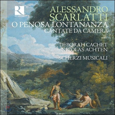 Nicolas Achten 알렉산드로 스카를라티: 실내 칸타타 (Alessandro Scarlatti: O Penosa Lontananza)