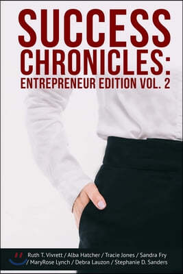 Success Chronicles: Entrepreneur Edition Vol 2
