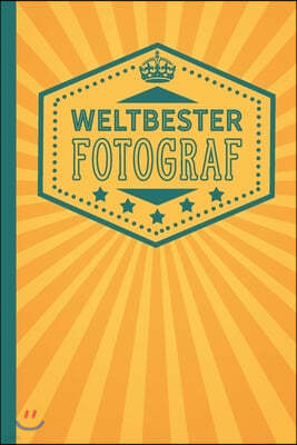 Weltbester Fotograf: Notizbuch im Retro Design mit linierten und nummerierten Seiten und Inhaltsverzeichnis (6 x 9 = ca. A5)