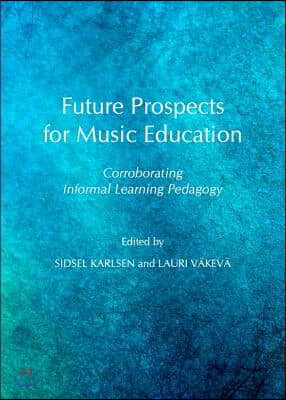 Future Prospects for Music Education