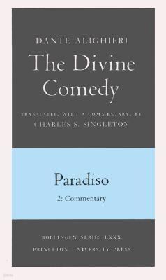 The Divine Comedy, III. Paradiso, Vol. III. Part 2