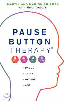 Pause Button Therapy