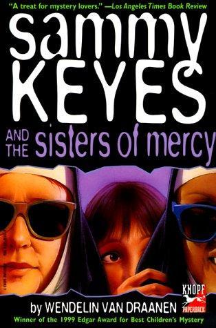 Sammy Keyes and the Sisters of Mercy