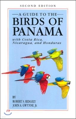 A Guide to the Birds of Panama: With Costa Rica, Nicaragua, and Honduras