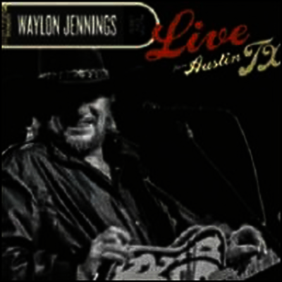 Waylon Jennings — Live from Austin TX 앨범 커버