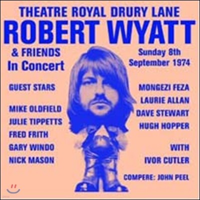 Robert Wyatt — Theatre Royal Drury Lane (Deluxe Edition) 앨범 커버